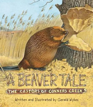 A Beaver Tale: The Castors of Conners Creek