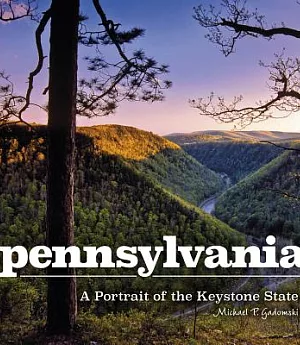 Pennsylvania: A Portrait of the Keystone State