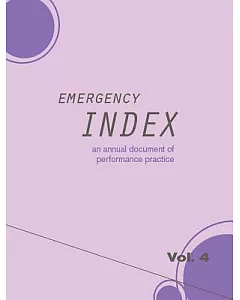 Emergency Index: An Annual Document of Performance Practice