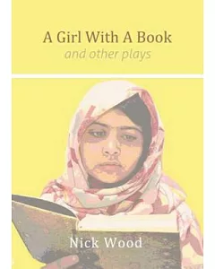 A Girl With a Book and Other Plays