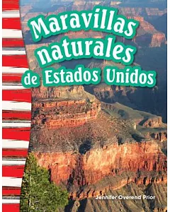 Maravillas naturales de estados unidos / U. S. Natural Wonders