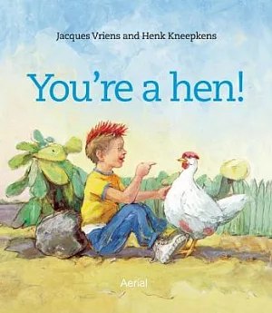 You’re a Hen!
