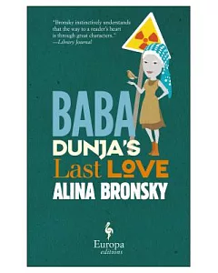 Baba Dunja’s Last Love