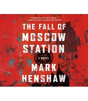 The Fall of Moscow Station