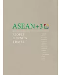 Asean+3: People, Business, Travel