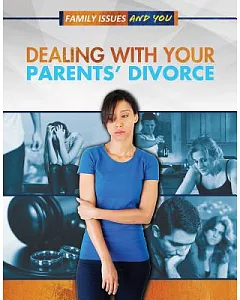 Dealing With Your Parents’ Divorce