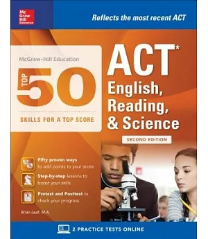 McGraw-Hill Education Top 50 Skills for a Top Score ACT English, Reading, and Science