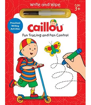 Caillou, Fun Tracing and Pen Control: Preschool Writing Activities