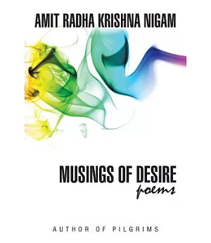 Musings of Desire: Poems