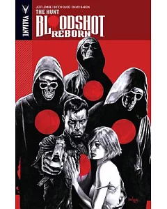 Bloodshot Reborn 2: The Hunt