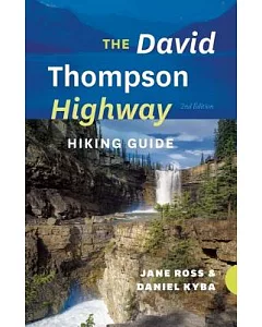 The David Thompson Highway Hiking Guide