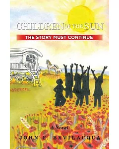 Children of the Sun: The Story Must Continue