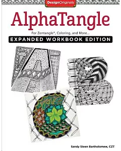 Alphatangle Adult Coloring Book: For Zentangle, Coloring, and More