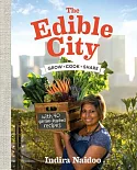 The Edible City: Grow ,Cook, Share