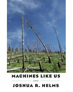 Machines Like Us: Poems