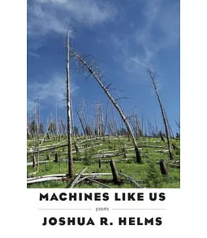 Machines Like Us: Poems