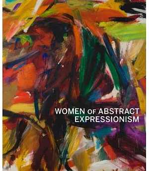 Women of Abstract Expressionism