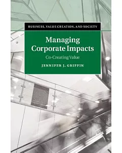 Managing Corporate Impacts: Co-creating Value