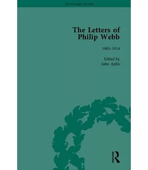 The Letters of Philip Webb