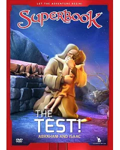 The Test!: Abraham and Isaac