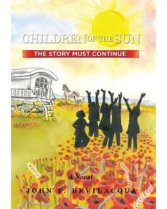 Children of the Sun: The Story Must Continue