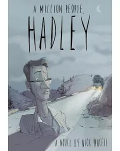 A Million People, Hadley