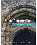 Stone Conservation: Principles and Practice