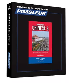 Simon & Schuster’s Pimsleur Mandarin Chinese, Level 5: 30 Lessons, Boxed