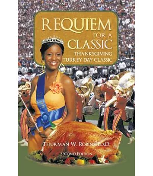 Requiem for a Classic: Thanksgiving Turkey Day Classic