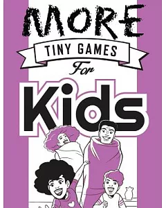 More Tiny Games for Kids