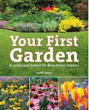 Your First Garden: A Landscape Primer for New Home Owners