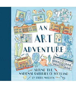 An Art Adventure Around the National Galleries of Scotland