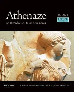 Athenaze Book I: An Introduction to Ancient Greek