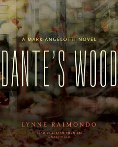 Dante’s Wood: Library Edition