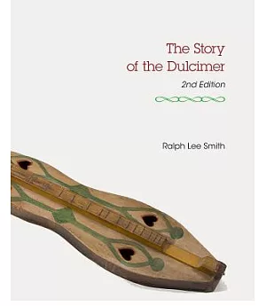 The Story of the Dulcimer