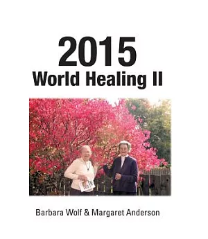 2015 World Healing II