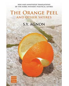The Orange Peel and Other Satires: Including All the Stories from the Book of State
