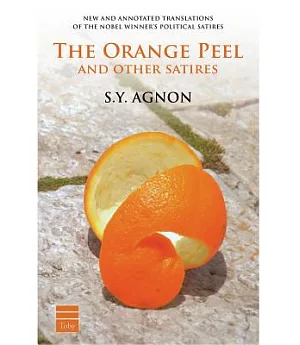 The Orange Peel and Other Satires: Including All the Stories from the Book of State