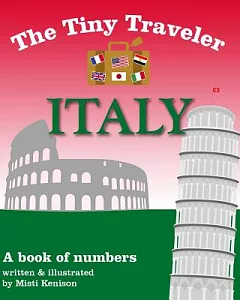 The Tiny Traveler Italy: A Book of Numbers