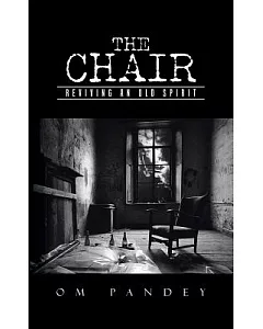 The Chair: Reviving an Old Spirit
