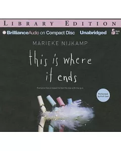 This Is Where It Ends: Library Edition