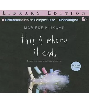 This Is Where It Ends: Library Edition