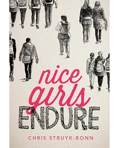 Nice Girls Endure