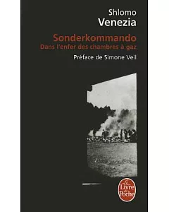 Sonderkommando Dans l’Enfer des Chambres a Gaz