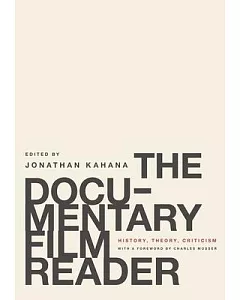 The Documentary Film Reader: History, Theory, Criticism
