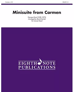 Minisuite from Carmen: Conductor Score