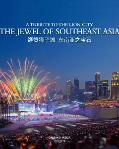 A Tribute to the Lion City: The Jewel of Southeast Asia