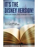 It’s the Disney Version!: Popular Cinema and Literary Classics