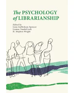 The Psychology of Librarianship