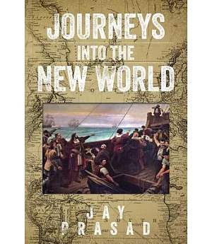 Journeys into the New World
